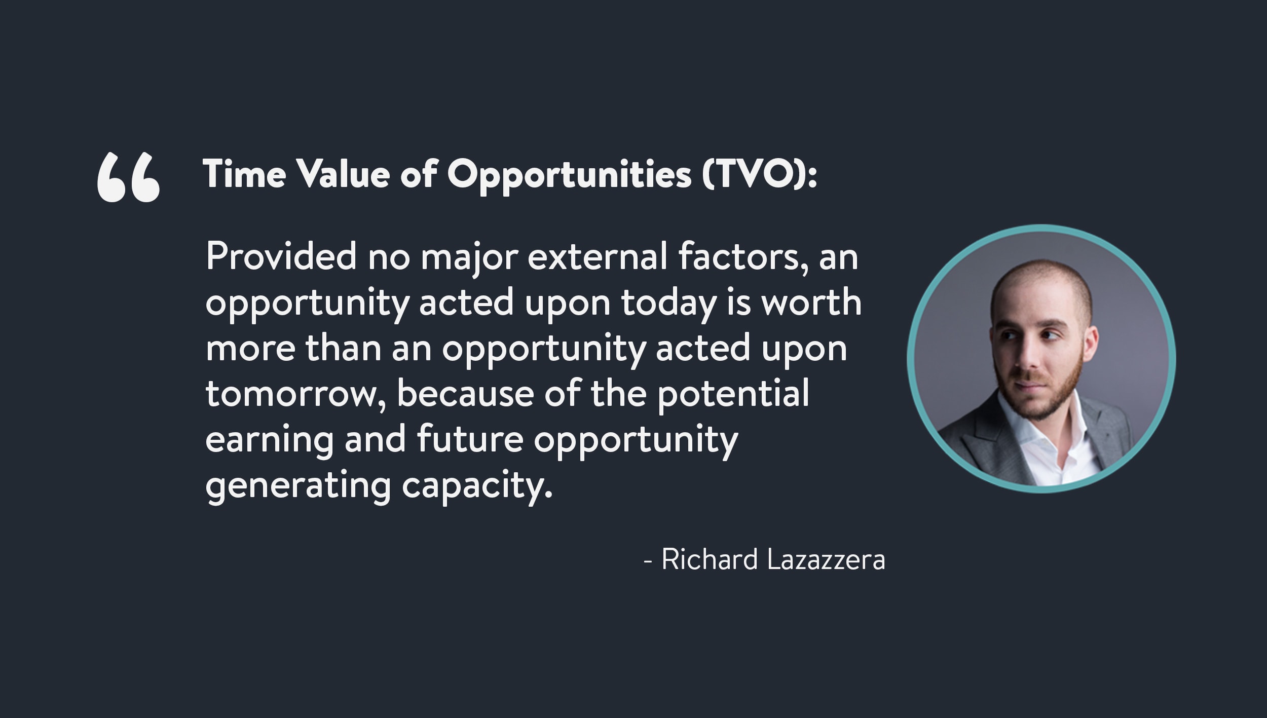 Time Value of Opportunities